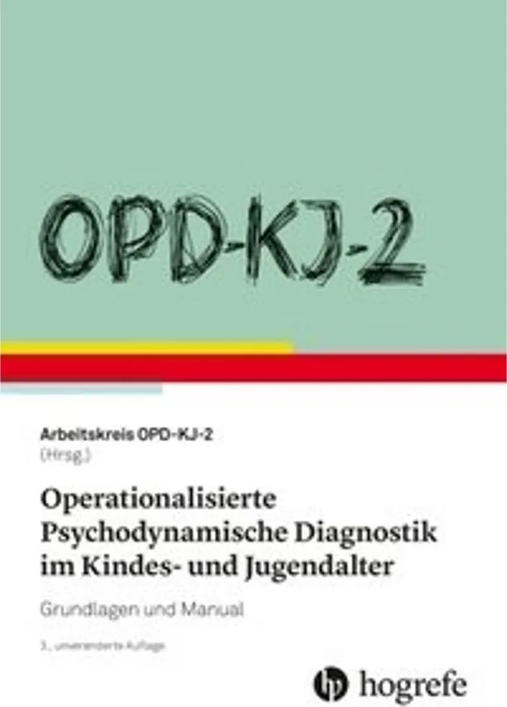 Manuel OPD-KJ-2 Diagnostic Psychodynamique pour l'Enfance et Jeunesse