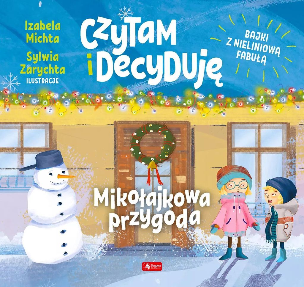 Czytam i decyduje. Mikolajkowa przygoda
