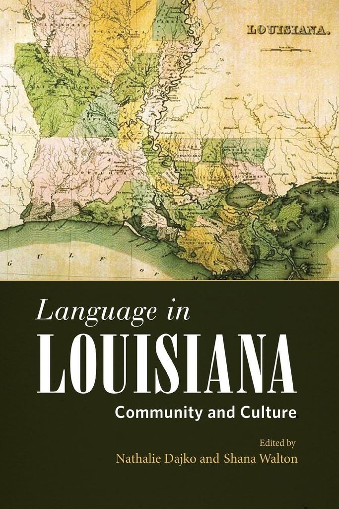 Language In Louisiana – Lingua: Inglese