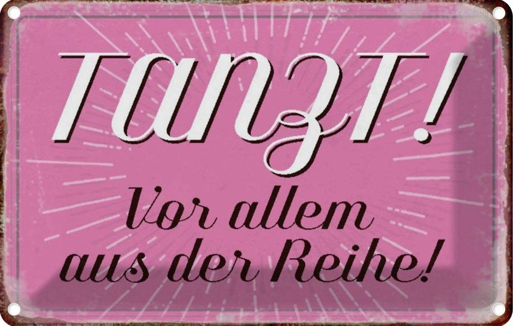 vianmo Blechschild 20x30 cm tanzt vor allem aus der Reihe Produktbild 