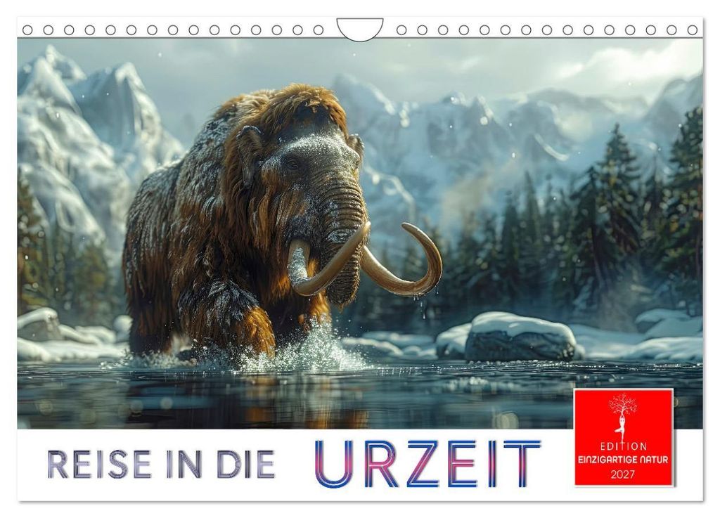 Reise in die Urzeit (Wandkalender 2027 DIN A4 quer), CALVENDO Monatskalender