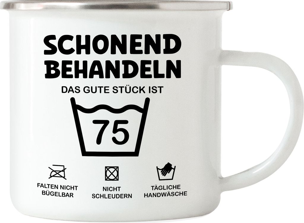 Schonend Behandeln Das Gute Stück ist 75 Emaille Tasse Geburtstag Runder Geburtstag Sarkasmus Humor