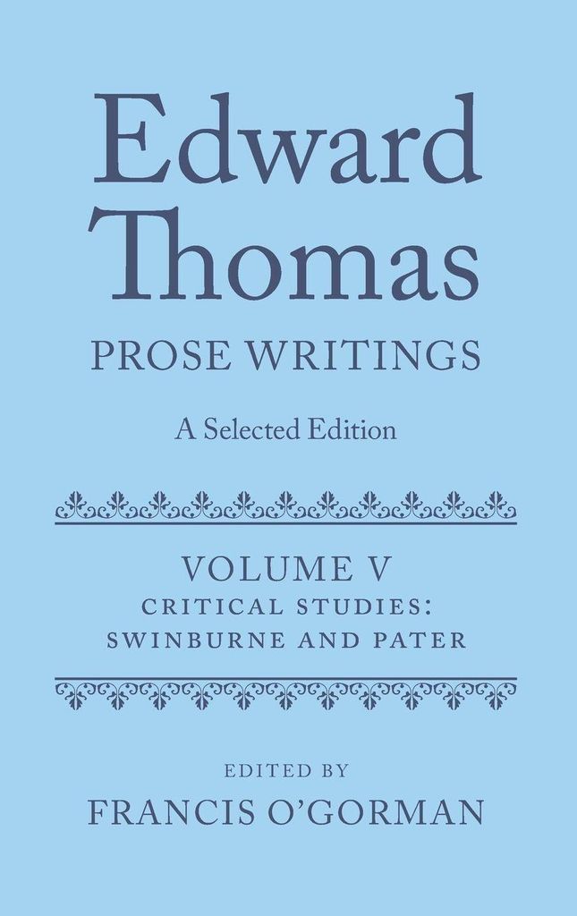 Edward Thomas: Prose Writings: A Selected Edition