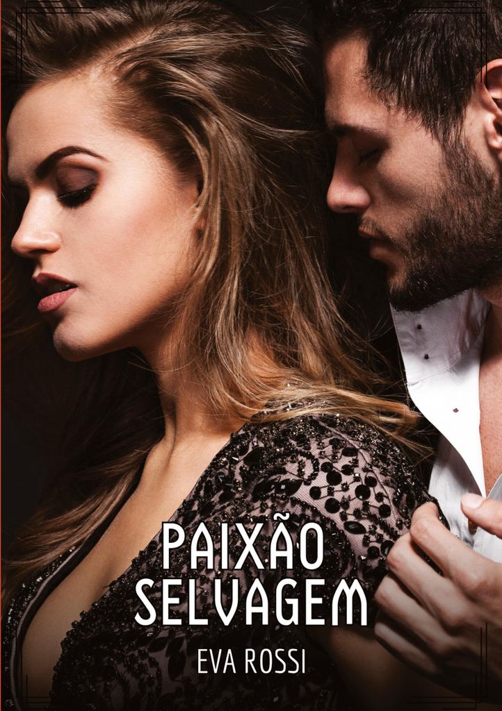 Paixão Selvagem