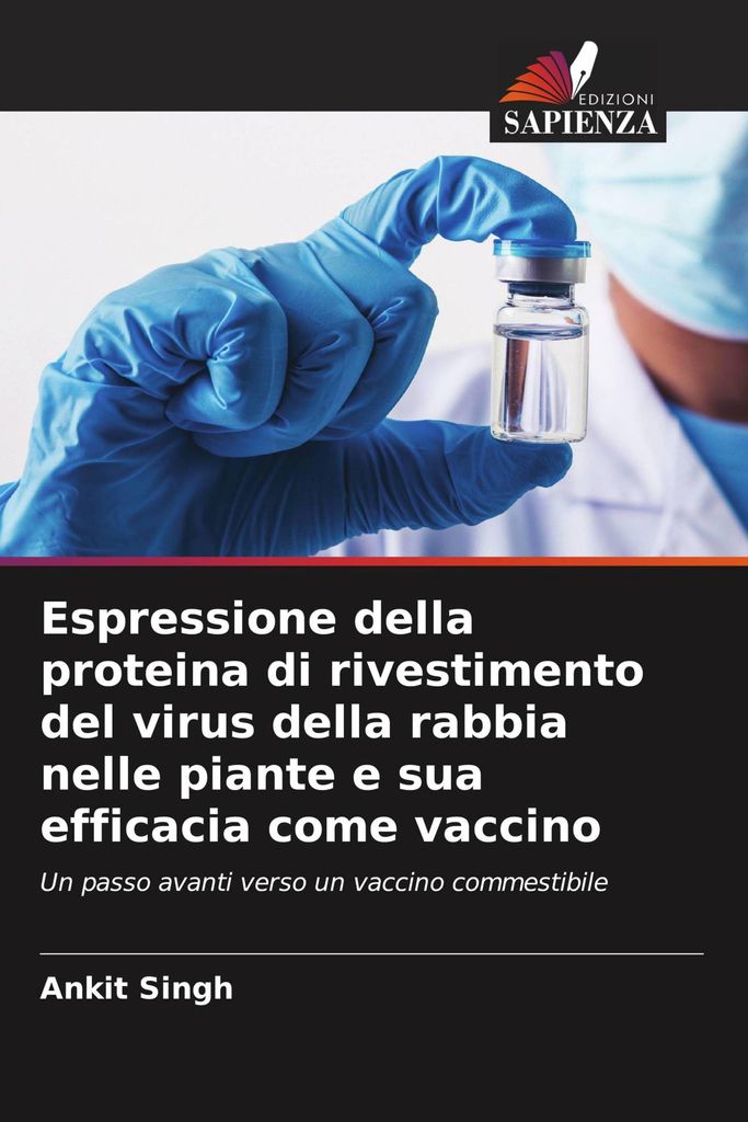 Espressione della proteina di rivestimento del virus della rabbia nelle piante e sua efficacia come vaccino