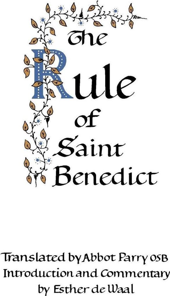 The Rule of Saint Benedict