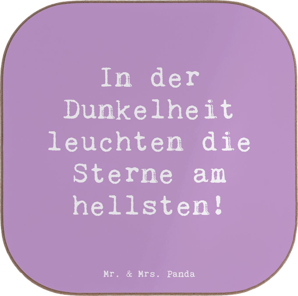Mr. & Mrs. Panda Untersetzer für Gläser Spruch Angst vor Dunkelheit überwinden - Lavendeltraum - Geschenk, Zuversicht, Tassen, Dunkle Zeiten, Ti...