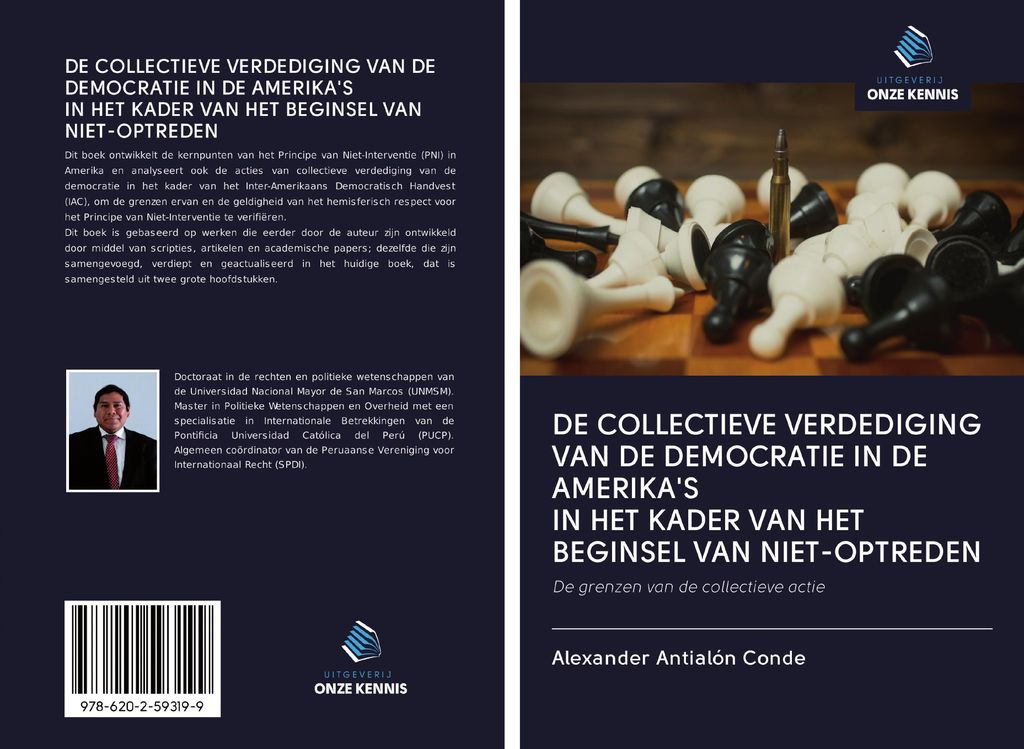 De Collectieve Verdediging Van De Democratie In De Amerika's In Het Kader Van Het Beginsel Van Niet-Optreden