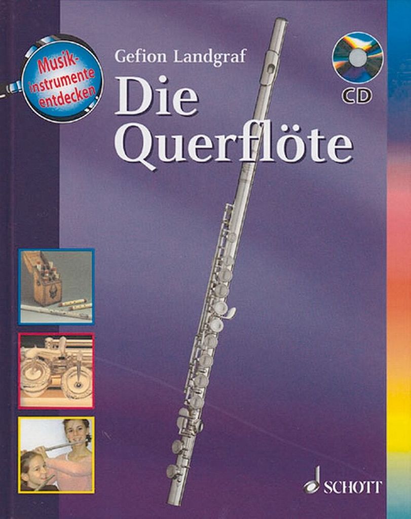 Die Querflöte: Ausgabe mit CD. (Musikinstrumente entdecken)