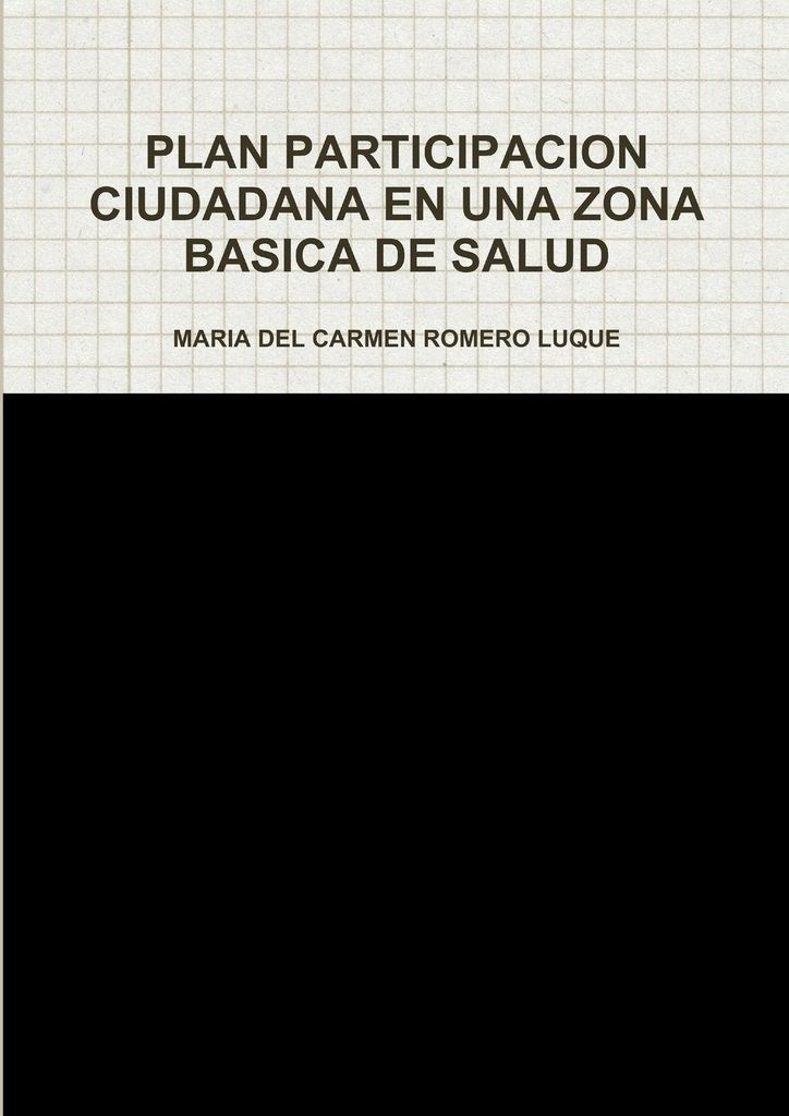 Plan Participacion Ciudadana En Una Zona Basica De Salud