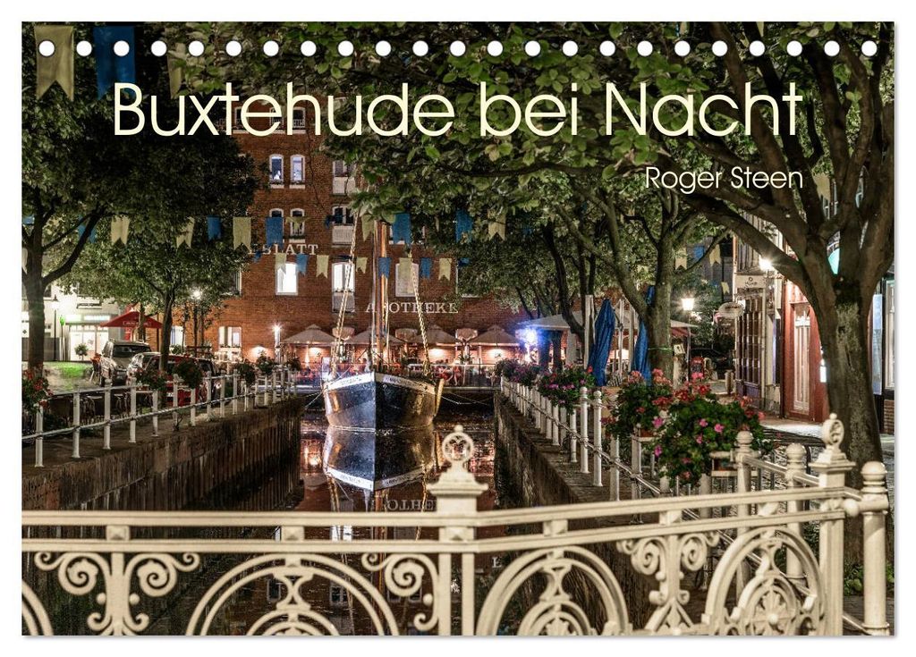 Buxtehude bei Nacht (Tischkalender 2027 DIN A5 quer), CALVENDO Monatskalender