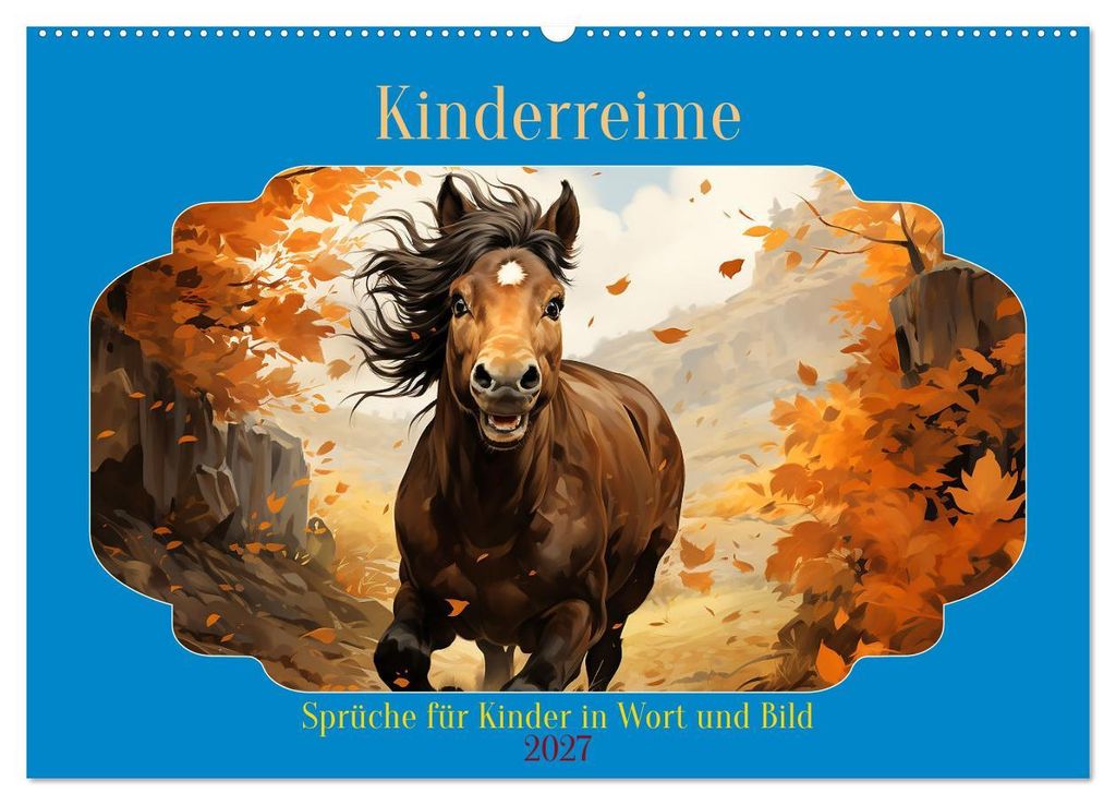 Kinderreime (Wandkalender 2027 DIN A2 quer), CALVENDO Monatskalender