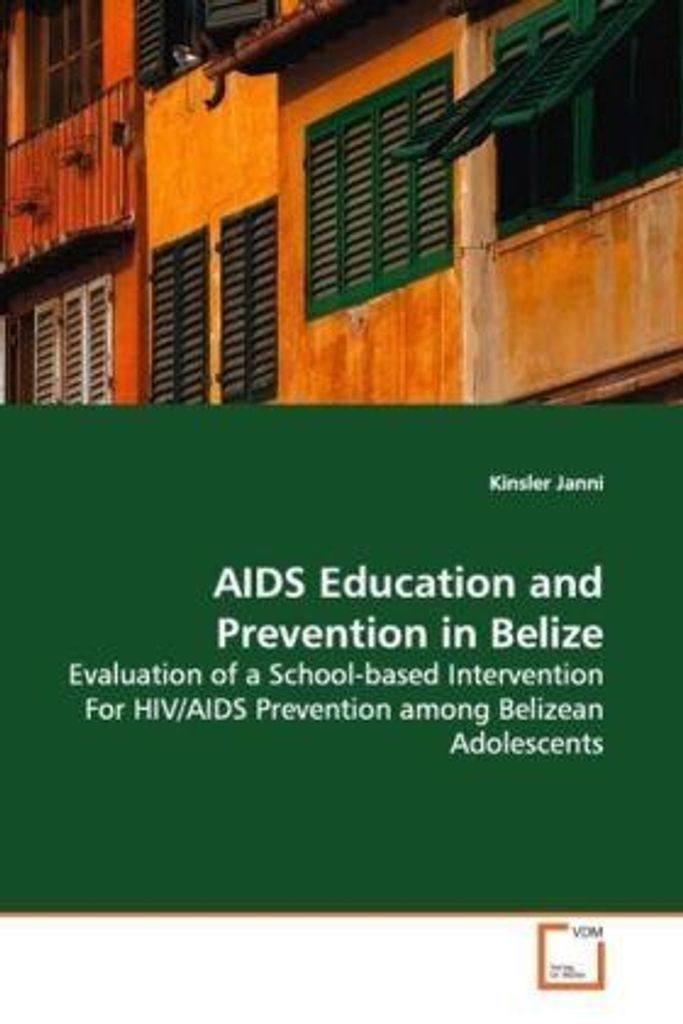 Janni, K: AIDS Education and Prevention in Belize
