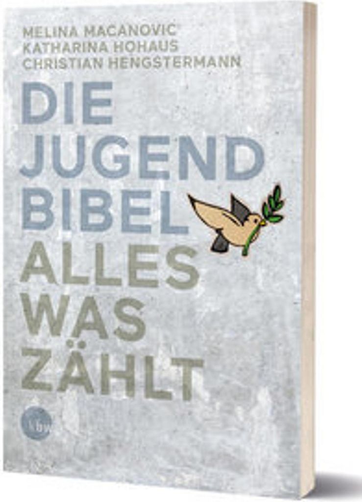 Die Jugendbibel Alles was zählt