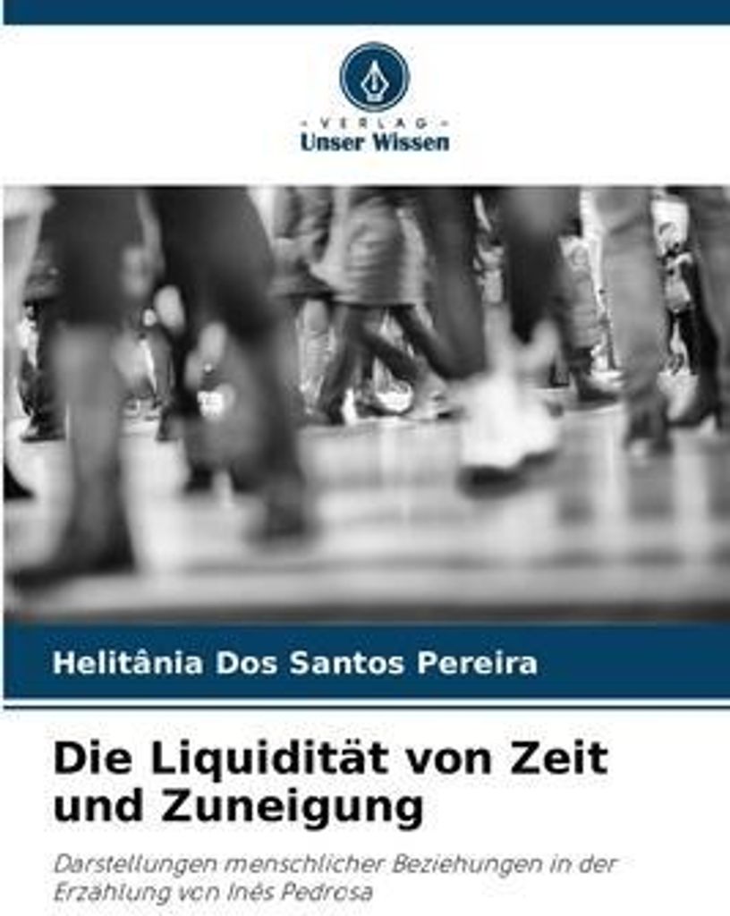 Die Liquidität von Zeit und Zuneigung