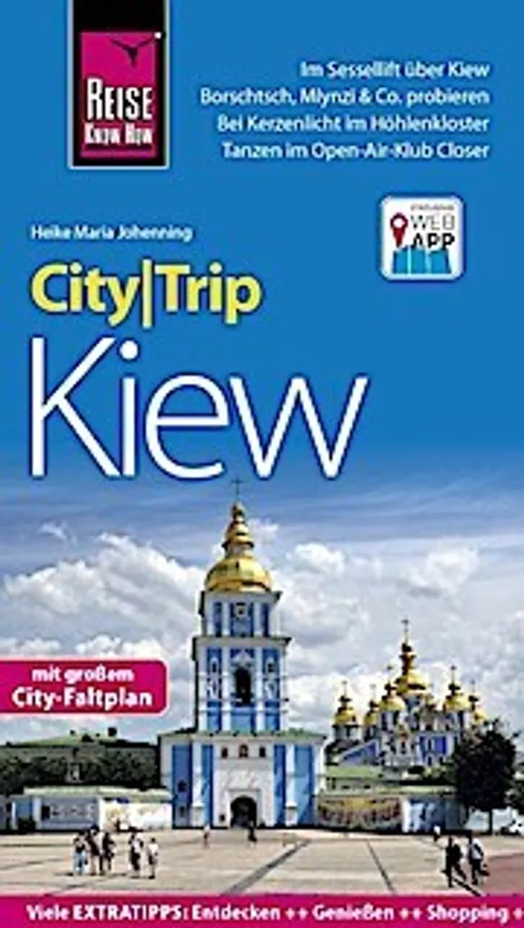 Guide Reise Know-How CityTrip Kiew : l'essentiel pour visiter Kiev