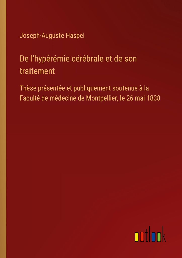 De l'hypérémie cérébrale et de son traitement