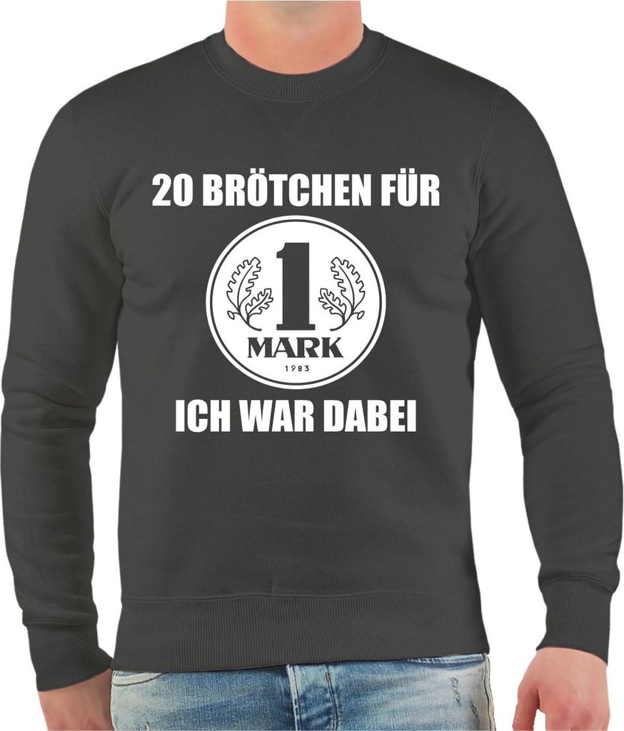 Herren Sweatshirt DDR 20 Brötchen Für 1 Mark ich war dabei