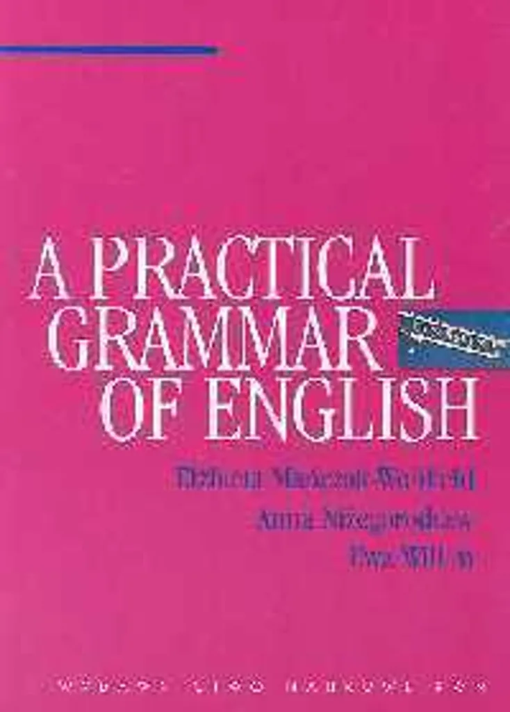 Apprendre l'anglais facilement : Une grammaire pratique pour le quotidien