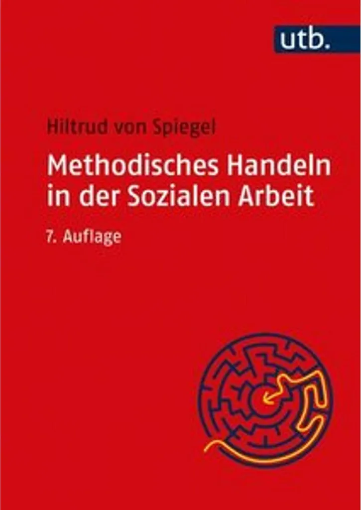 Methodisches Handeln in der Sozialen Arbeit : Manuel de méthodologie pro
