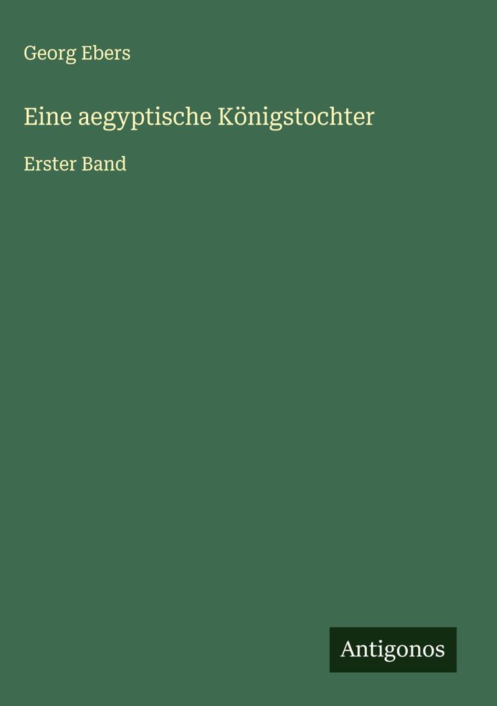 Eine aegyptische Königstochter