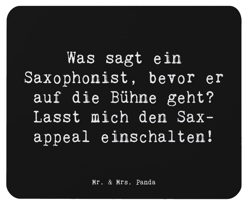 Mr. & Mrs. Panda Mauspad Spruch Magischer Saxophon-Charme - Schwarz - Geschenk, Blues, Musiker, laptop, Instrument, Musikinstrument, Musik, Humor, ...