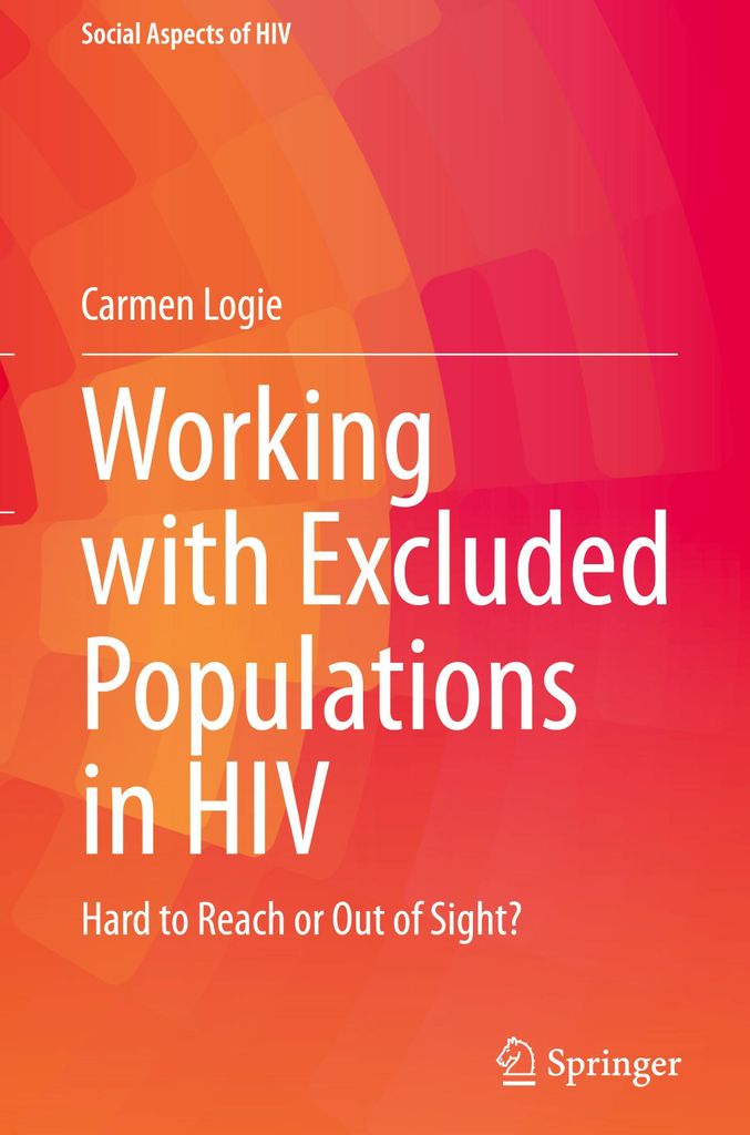 Working with Excluded Populations in HIV