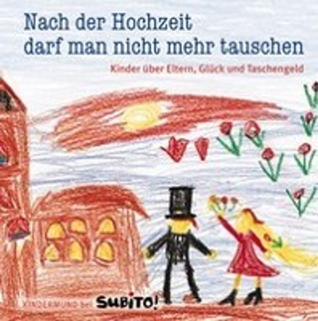 Nach der Hochzeit darf man nicht mehr tauschen Produktbild 