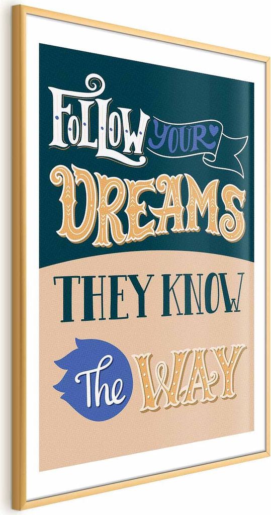 Posterpapier Poster - Follow Your Dreams 21x30 cm Text m-C-0286-ao-a