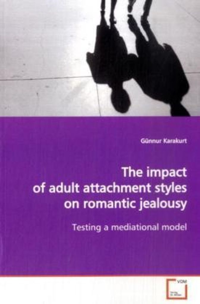 Karakurt, G: The impact of adult attachment styles on romant