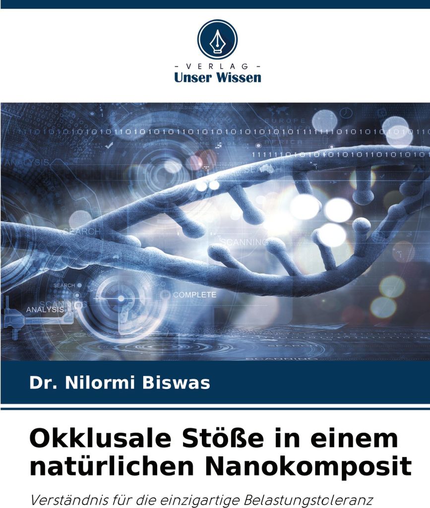 Okklusale Stöße in einem natürlichen Nanokomposit