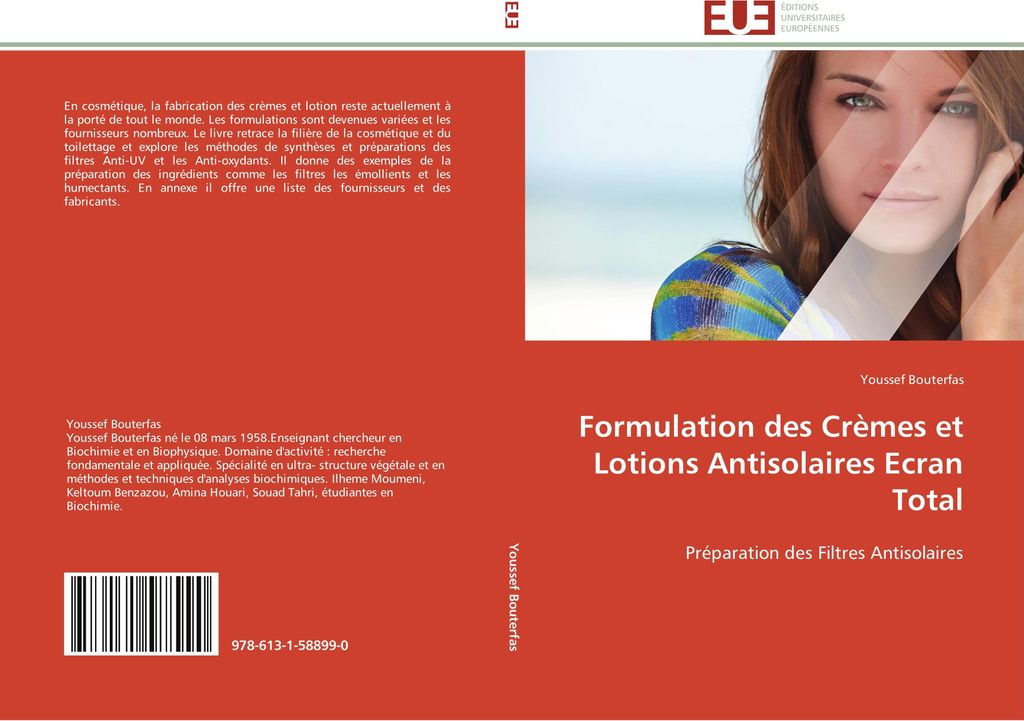 Formulation des Crèmes et Lotions Antisolaires Ecran Total