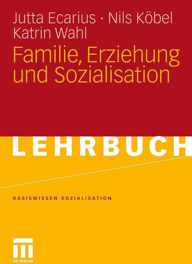 Familie, Erziehung und Sozialisation
