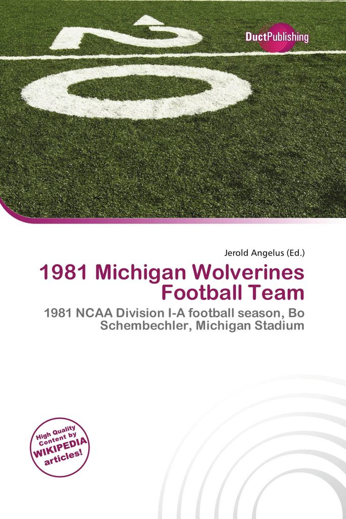 1981 Michigan Wolverines Football Team