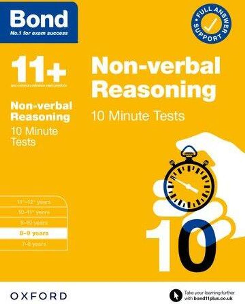 Bond 11+: Bond 11+ Non-verbal Reasoning 10 Minute Tests with Answer Support 8-9 years