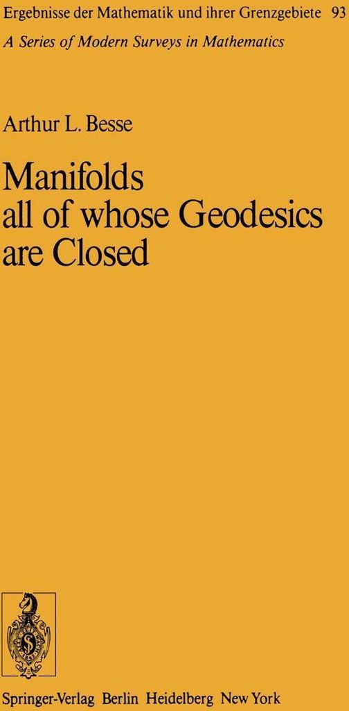 Manifolds all of whose Geodesics are Closed