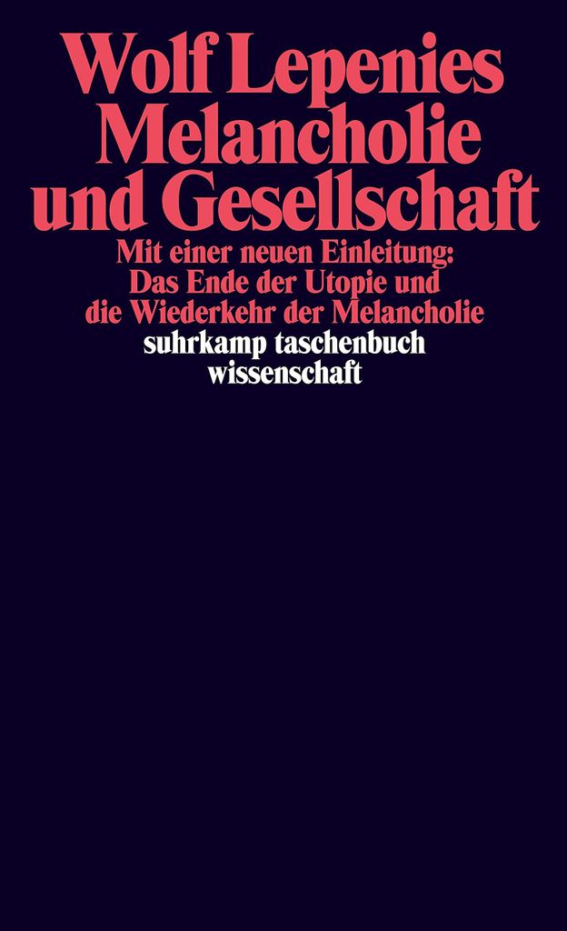 Lepenies, W: Melancholie