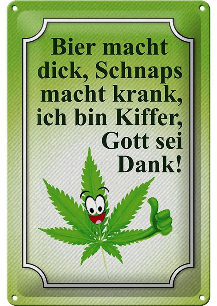 Blechschild Spruch 20x30cm Bier macht dick Schnaps krank