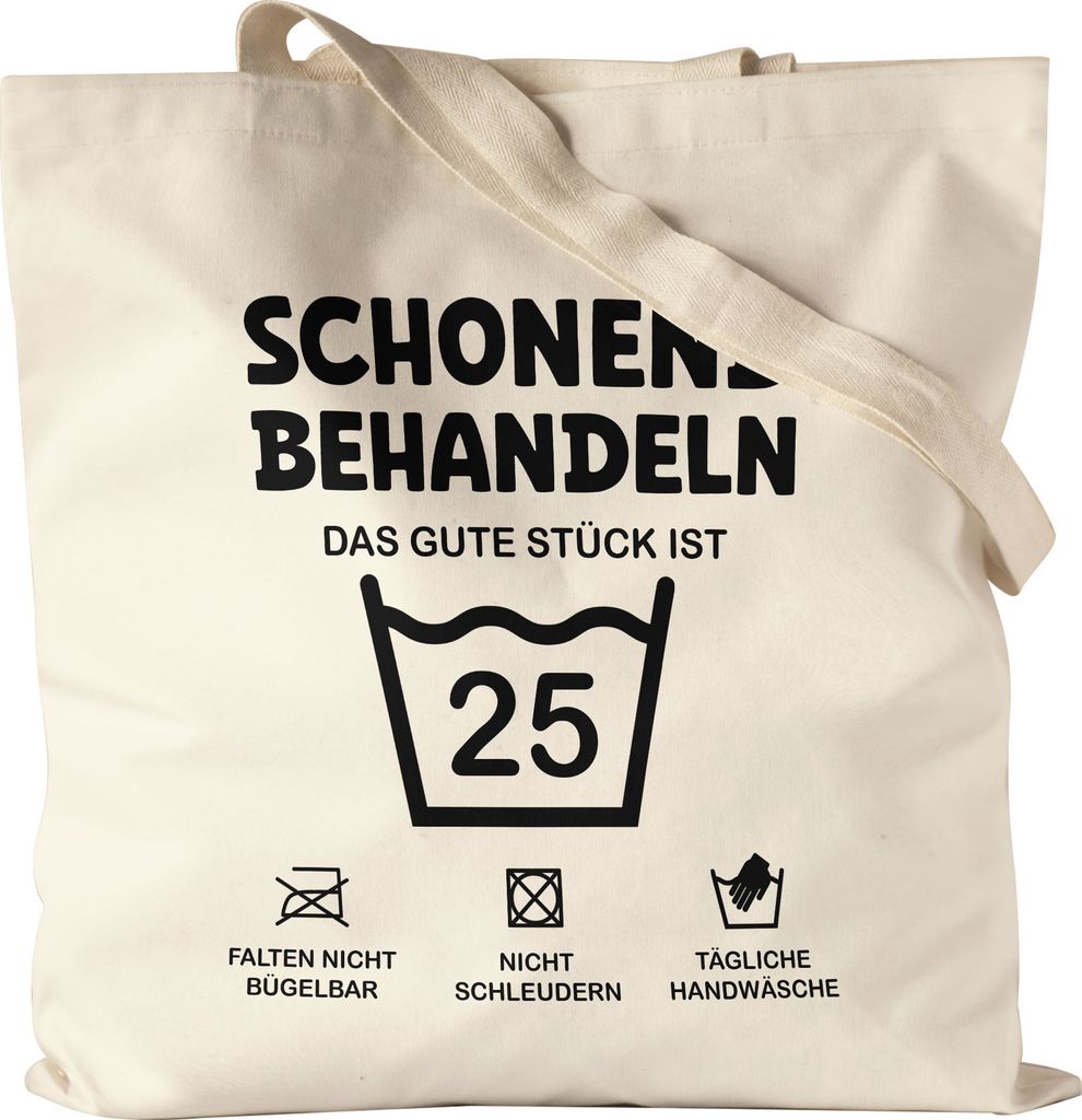 Schonend Behandeln Das Gute Stück ist 25 Jutebeutel Geburtstag Runder Geburtstag Sarkasmus Humor