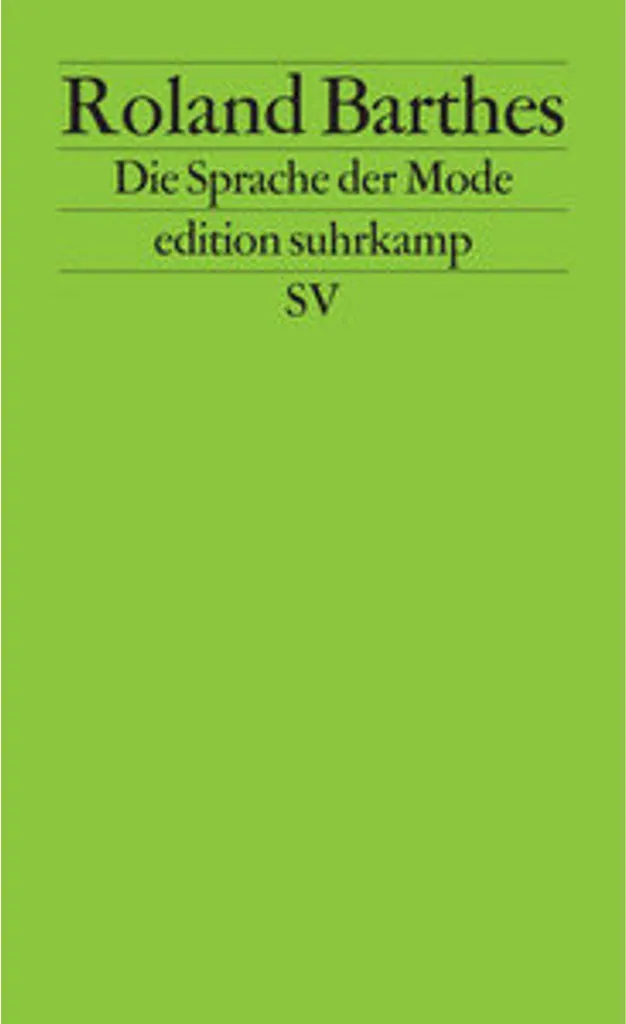Die Sprache der Mode Roland Barthes - Livre broché de sémiologie mode