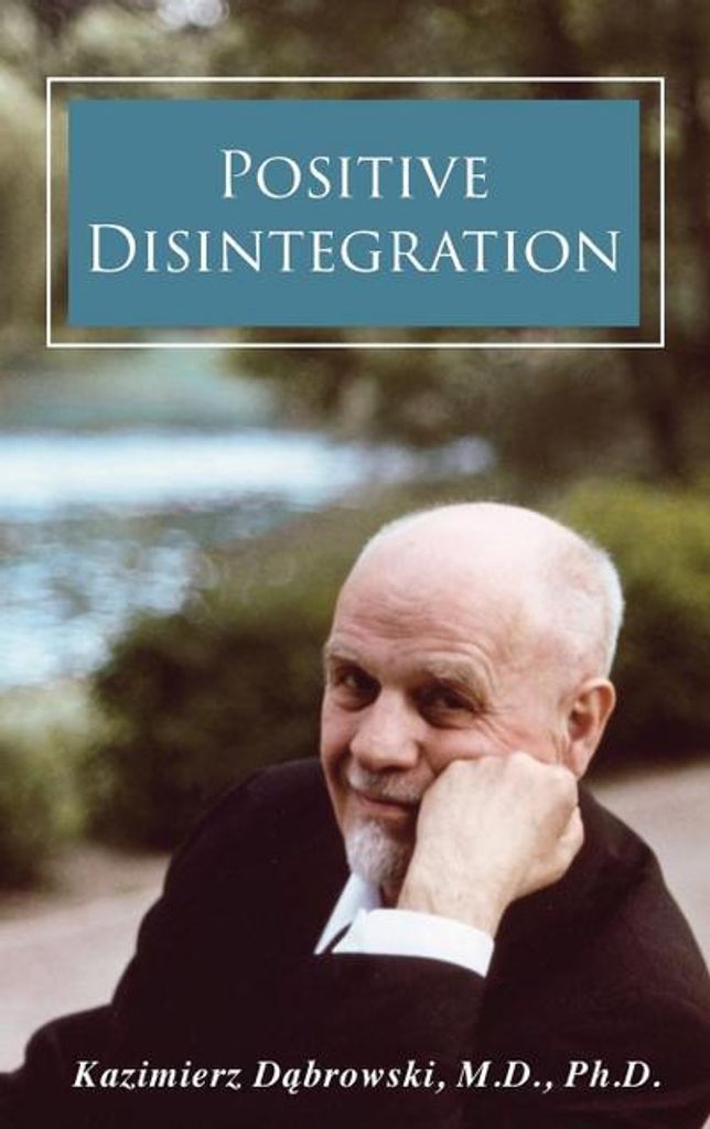 Positive Disintegration