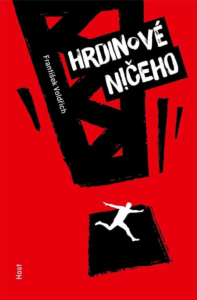Hrdinové ničeho de František Voldřich pour apprendre la langue tchèque