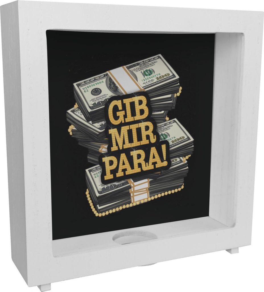 Gangster Geldstapel Rahmen Spardose aus Holz Gib mir PARA!