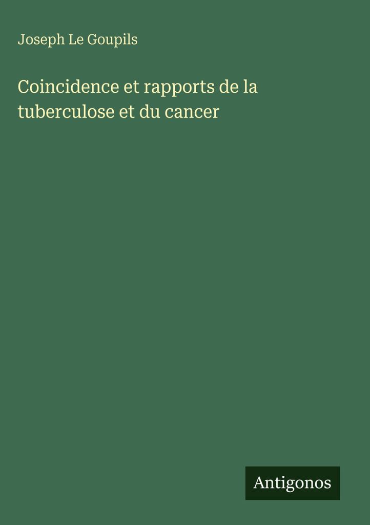 Coincidence et rapports de la tuberculose et du cancer