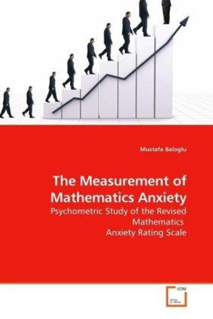 Baloglu, M: The Measurement of Mathematics Anxiety
