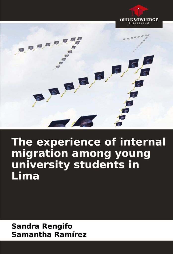 The experience of internal migration among young university students in Lima