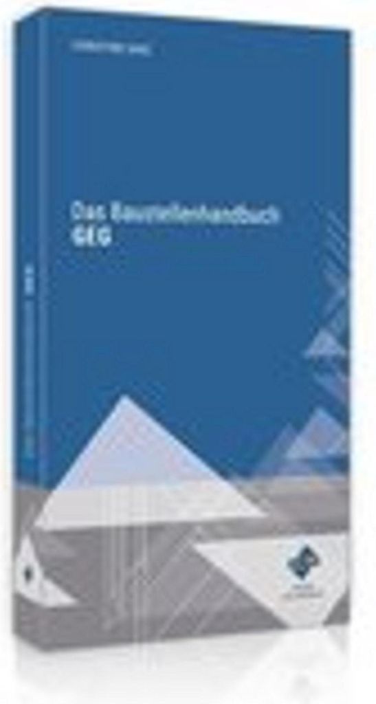 Das Baustellenhandbuch GEG