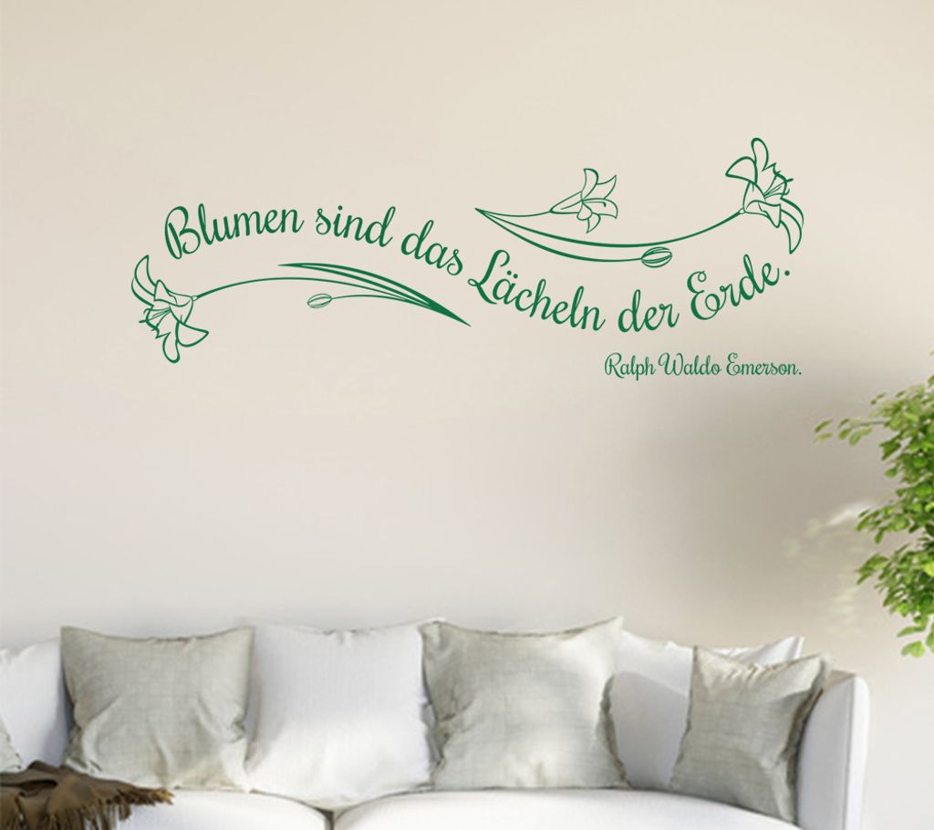 Blumen sind das Lächeln... Wandtattoo in 6 Größen - Wandaufkleber Wall Sticker - Dekoration, Küche, Wohnzimmer, Schlafzimmer, Badezimmer