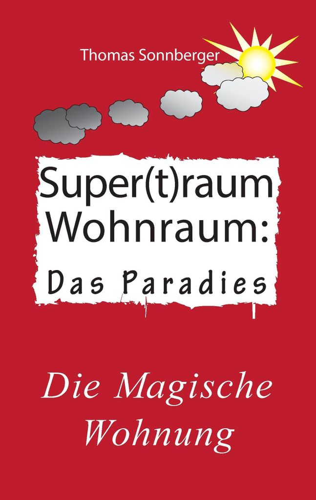 Supertraum Wohnraum