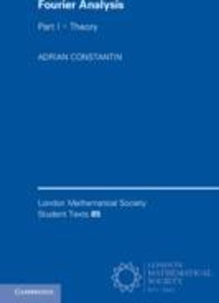 Fourier Analysis: Volume 1, Theory
